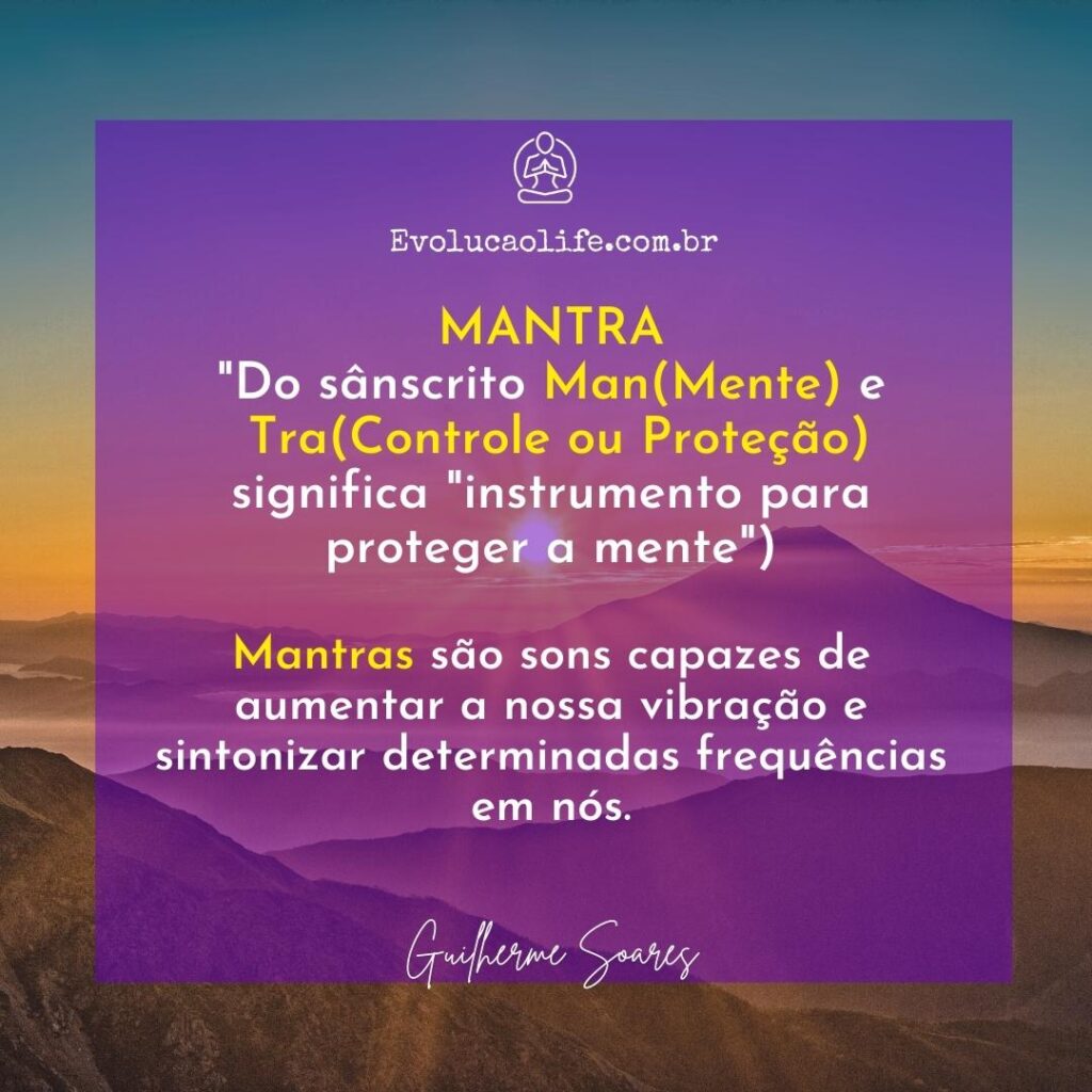 O que são os Mantras ?