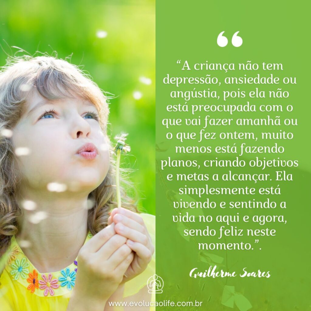A Importância de Ser como Criança para Ser Feliz