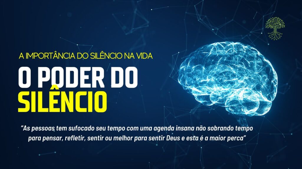 O Poder do Silêncio
