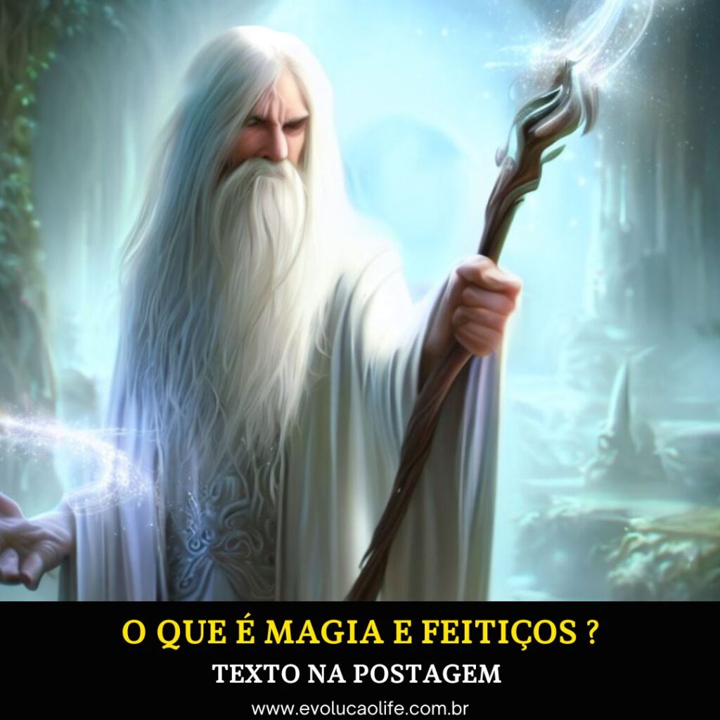 O que é Magia e Feitiços ?